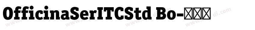 OfficinaSerITCStd Bo字体转换